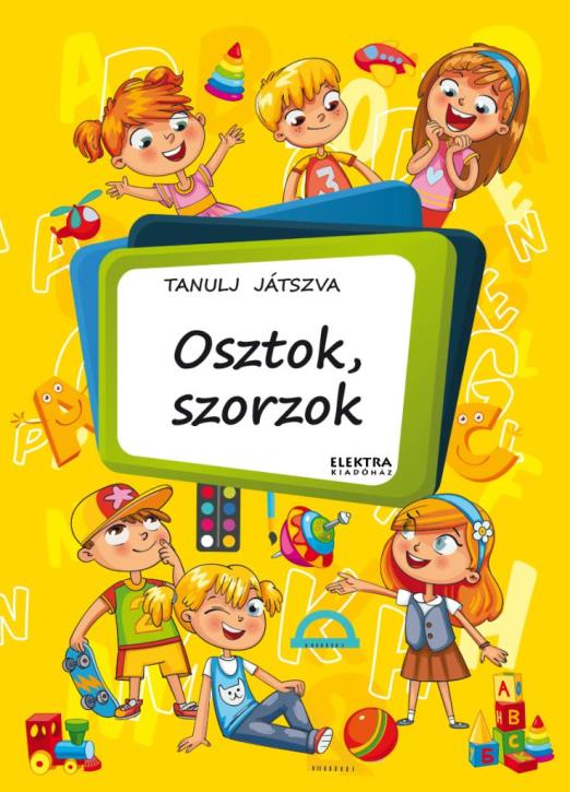 Osztok,szorzok