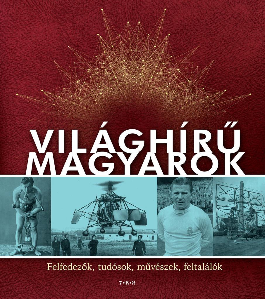 Világhírű magyarok