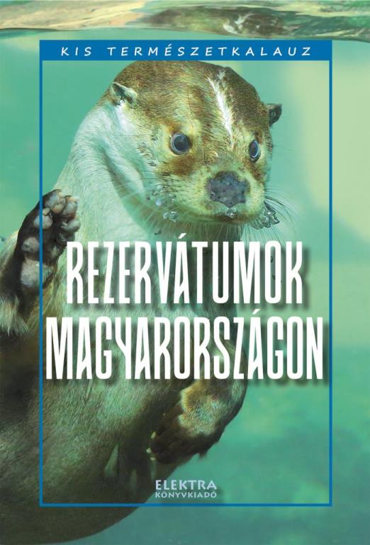 Rezervátumok Magyarországon