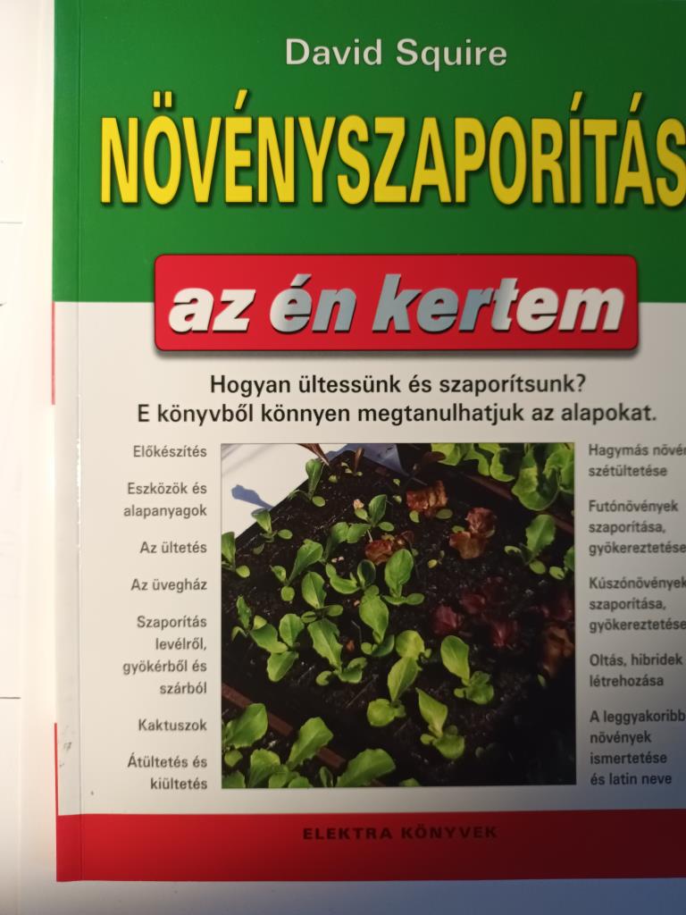 Növényszaporítás - az én kertem